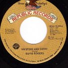 REPUBLIC 256 DAVID ROGERS Whispers And Grins/Use Me Up
