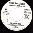 PROMO 45 MCA 40118 THE PERSUASIONS Love You Most Of All