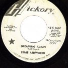 PROMO HICKORY 1647 ERNIE ASHWORTH Dreaming Again/I Wish