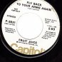 PROMO 45 CAPITOL 3821 FRUIT JUICE Fly Back To Your Arms