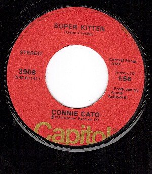 NM 45 CAPITOL 3908 CONNIE CATO Super Kitten/Better Stop