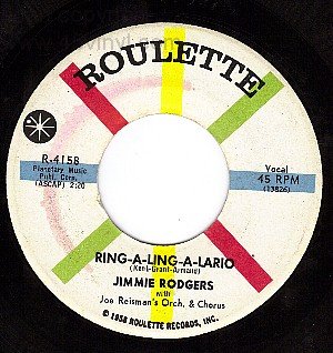 ROULETTE 4158 45 JIMMIE RODGERS Ring-A Ling-A Lario