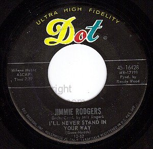 DOT 16428 JIMMIE RODGERS I'll Never Stand In Your Way
