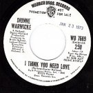 PROMO WB 7669 DIONNE WARWICK I Think You Need Love/Dont