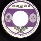 LONDON 9731 MARIANNE FAITHFULL ~ Come And Stay With Me