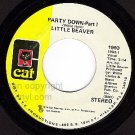 CAT 1993 45 LITTLE BEAVER ~ Party Down Part 1 & 2