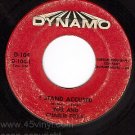 DYNAMO 104 INEZ CHARLIE FOXX I Stand Accused ~ Guilty