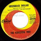 CAPITOL 45 4898 THE KINGSTON TRIO Greenback Dollar