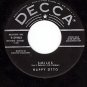 DECCA 29403 45 HAPPY OTTO ~ Glad Rag Doll ~ Smiles