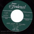 M- FEDERAL 12525 T C LEE KING PINS Just Keep On Smiling