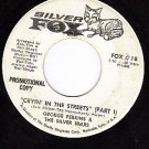 PROMO SILVER FOX 18 GEORGE PERKINS Cryin In The Streets