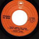 EPIC 11026 TOMMY CASH You'll Need The Love/Gypsy Woman