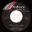 HICKORY 1163 RUSTY & DOUG Cheated Too ~ So Lovely Baby