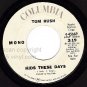PROMO 45 COLUMBIA 4-45669 TOM RUSH ~ Kids These Days