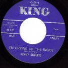 KING 5911 KENNY ROBERTS Im Crying On The Inside/Maggie
