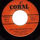 CORAL 64115 KENNY ROBERTS Good Mountain Dew ~ Tennessee