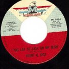METROMEDIA 902 BOBBY G. RICE You Lay So Easy On My Mind