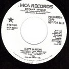NM PROMO 45 rpm MCA 53205 DAVE MASON ~ Dreams I Dream