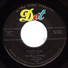 DOT 15712 THE HILLTOPERS Starry Eyes/You Sure Look Good