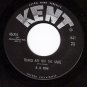 KENT 351 B.B. KING Things Are Not The Same/Fishin After