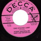 PROMO 45 DECCA 31668 ROBERT MAXWELL One O'Clock Jump