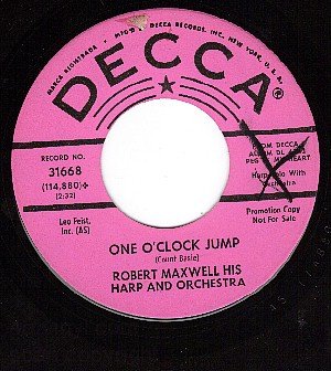 PROMO 45 DECCA 31668 ROBERT MAXWELL One O'Clock Jump