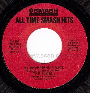 NM/M- SMASH 1407 THE ANGELS My Boyfriends Back/I Adore