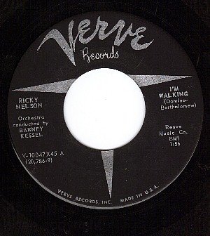 VERVE 10047 RICKY NELSON I'm Walking/Teenagers Romance