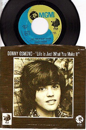 NM MGM K-14503 PS+ REC DONNY OSMOND Life Is Just What