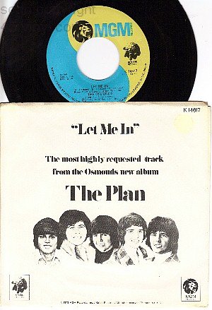 MGM K 14617 PS + 45 REC OSMONDS ~ Let Me In ~ The Plan
