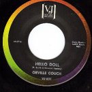 VEEJAY 631 45 rpm ORVILLE COUCH Hello Doll ~ Uncle Red