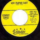 STARDAY 559 45 COWBOY COPAS New Filipino Baby ~ Signed