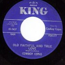 KING 5437 COWBOY COPAS Old Faithful And True Love/Home