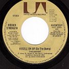UA XW733 45 rpm HIDDEN STRENGTH Hustle Up (Do The Bump)