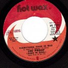 NM PROMO HOT WAX 100 PROOF AGED IN SOUL Everything Good