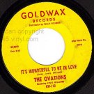 GOLDWAX 113 OVATIONS Its Wonderful To Be In Love/Dance