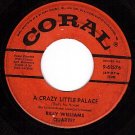 CORAL 9-61576 BILLY WILLIAMS A Crazy Little Palace/Baby