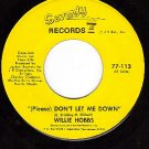 SEVENTY-7 113 45 WILLIE HOBBS Please Dont Let Me Down