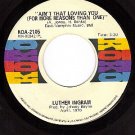 KOKO 2105 LUTHER INGRAM Ain't That Loving You/Home Dont