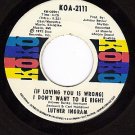 KOKO 2111 LUTHER INGRAM I Dont Want To Be Right/Puttin