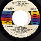 KOKO 2116 LUTHER INGRAM ~ Love Aint Gonna Run Me Away