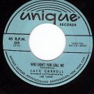 UNIQUE 329 JACK CARROLL Why Dont You Call Me ~ We Could