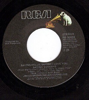 RCA 10822 JIM ED BROWN ~ Saying Hello Saying I Love You