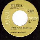 RCA PB-10531 45 JIM ED BROWN ~ An Old Flame Never Dies