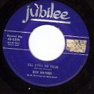 JUBILEE 5299 DICK HAYMES I'll Still Be True ~ Lonesome