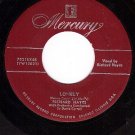 MERCURY 70215 45 rpm RICHARD HAYES ~ Lonely ~ Moonlight