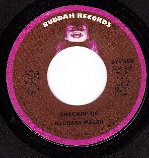 BUDDAH 459 BARBARA MASON Shackin Up/One Man Between Us