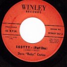 NM WINLEY 267 45 DAVE "Baby" CORTEZ ~ Scotty Part 1 & 2