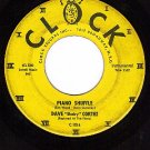 CLOCK 1014 DAVE CORTEZ Piano Shuffle/It's A Sin To Tell