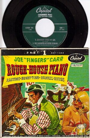 CAPITOL EAP 1-345 45+ PS JOE "FINGERS" CARR Rough House